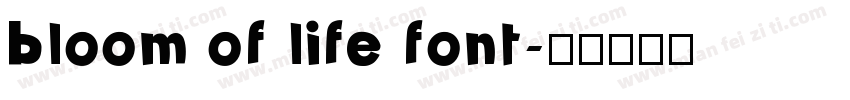 bloom of life font字体转换
